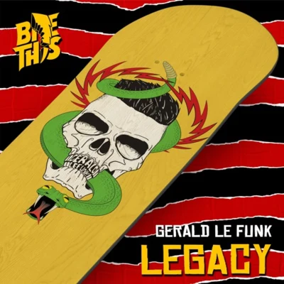 Gerald Le Funk Legacy