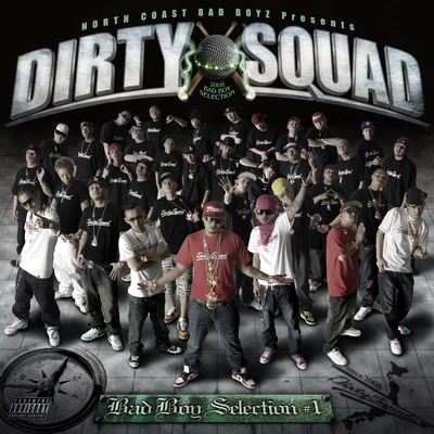 HOKT/DIRTY SQUAD/Dai-Hard DIRTY SQUAD-BAD BOY SELECTION #1