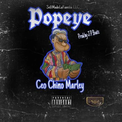 Ceo Chino Marley Popeye