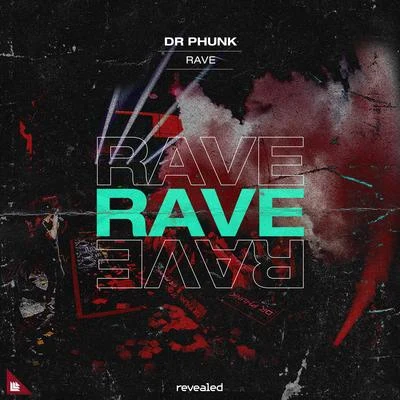 Dr Phunk Rave