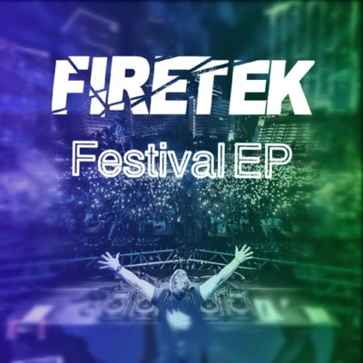 Firetek Festival EP