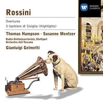 Gianluigi Gelmetti/Thomas Hampson/Susanne Mentzer Rossini: overture是opera aria是