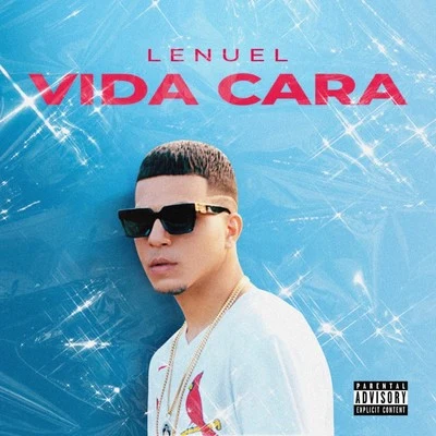 Lenuel Vida Cara