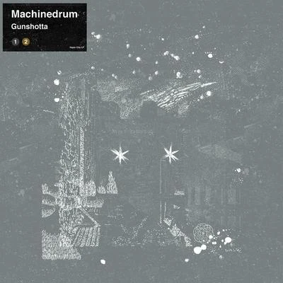 Machinedrum Gunshotta Ave. EP