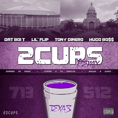 Dat Boi T 2Cups 2013 (Remix) [feat. Hugo Bo$$, Lil Flip & Tony Dinero]