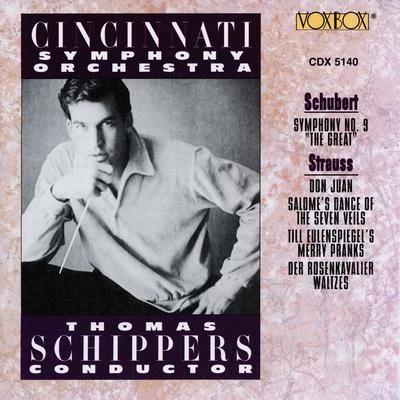 Cincinnati Symphony Orchestra Schubert: Symphony No. 9 Great - Strauss: Don Juan, Till Eulenspiegels lustige Streiche & Excerpts