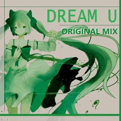 Baker CarterG DREAM U vol.2 (original mix (VOL.2))