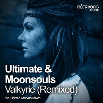 Ultimate/Moonsouls Valkyrie (Morvan Remix)