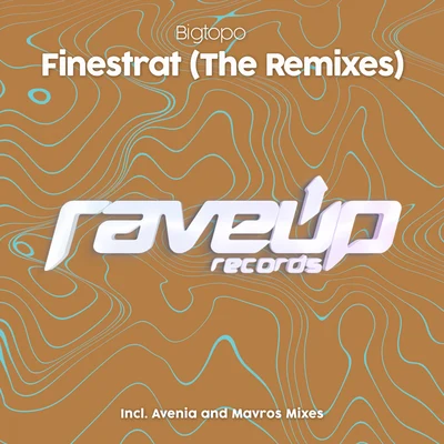 Bigtopo Finestrat (The Remixes)