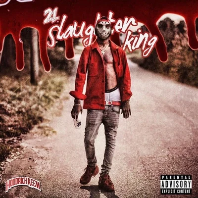 21 Savage Slaughter King