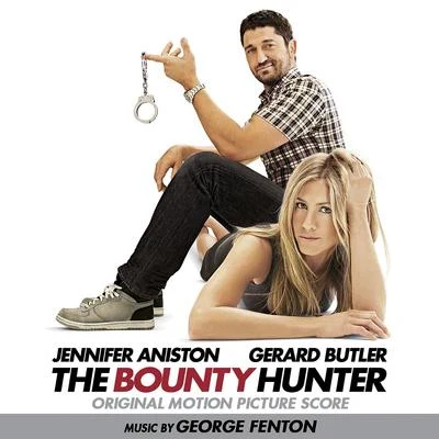 George Fenton The Bounty Hunter (Original Motion Picture Score)