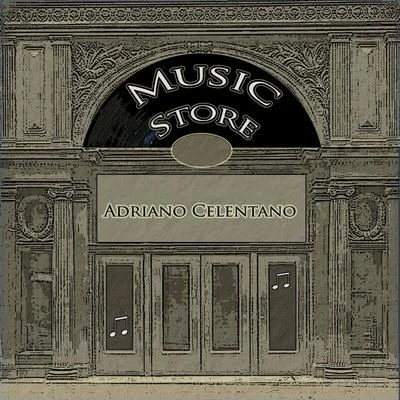 Adriano Celentano Music Store