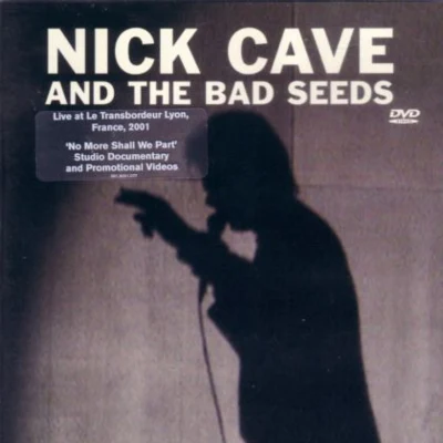 Nick Cave &amp; the Bad Seeds God is in the House