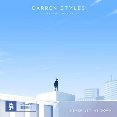 Darren Styles/David Spekter Never Let Me Down