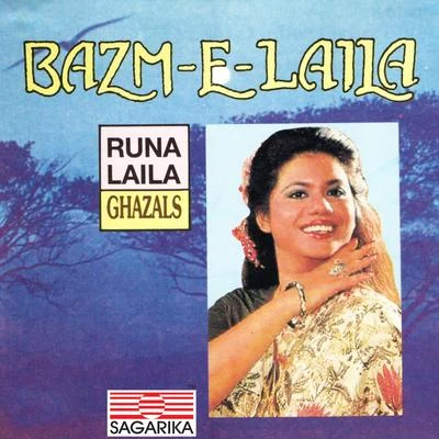 Runa Laila Bazam-E-Laila