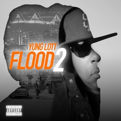 Yung Lott Flood 2