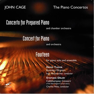 Stephen Drury Cage: The Piano Concertos