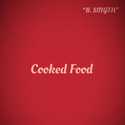 B. Smyth cook food