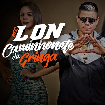 Mc Lon Caminhonete da Gringa