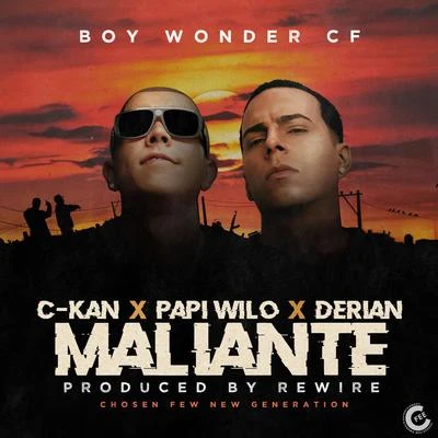 Papi Wilo/C-Kan/Derian Maliante