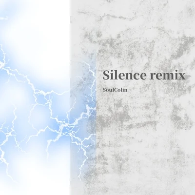 SoulColin Silence remix