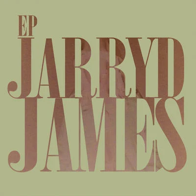 Jarryd James Jarryd James EP