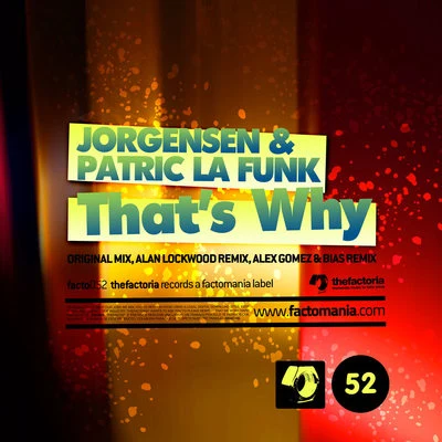 Patric La Funk/Jorgensen That's Why