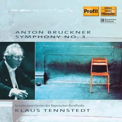 Klaus Tennstedt BRUCKNER: Symphony No. 3 in D Minor