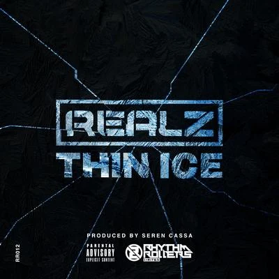 Realz Thin Ice