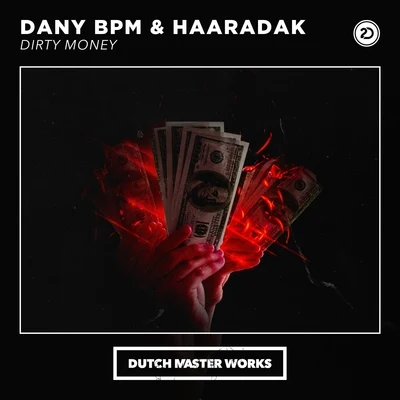 Dany BPM/Haaradak Dirty Money