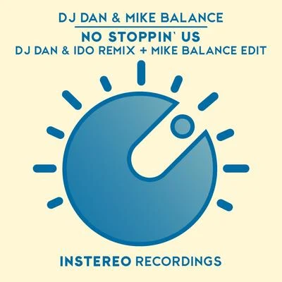 Mike Balance/DJ Dan No Stoppin Us