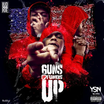 Lud Foe Guns Up Funds Up