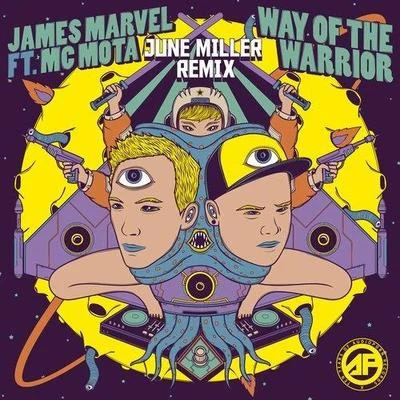 June Miller Way of the Warrior (June Miller Remix)