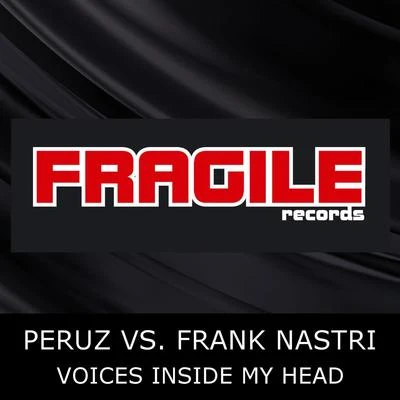 Frank Nastri/Peruz Voices Inside My Head