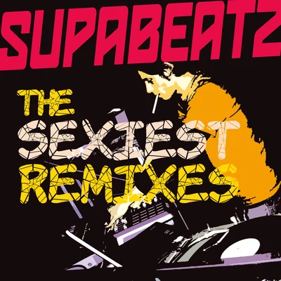 Supabeatz The ******* remixes