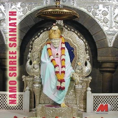 Ajit Kadkade Namo Shri Sainatha