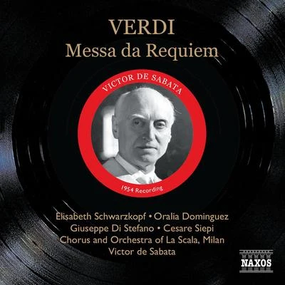 Victor de Sabata VERDI, G.: Messa da Requiem (Schwarzkopf, Di Stefano, De Sabata) (1954)