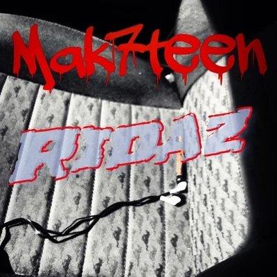 Mak7teen Ridaz