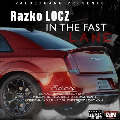 Razko Locz In The Fast Lane