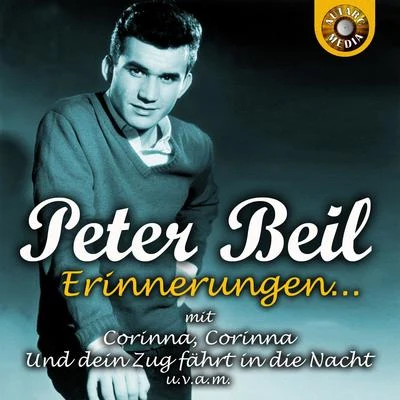 Peter Beil Peter Beil - Erinnerungen