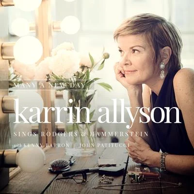 Karrin Allyson Many A New Day: Karrin Allyson Sings Rodgers & Hammerstein (Deluxe Edition)