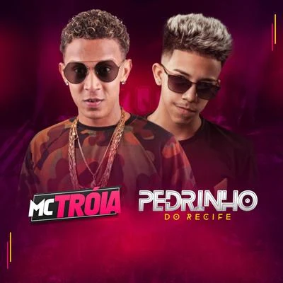 Mc Troia Hit do Brega