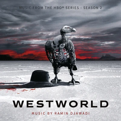 Ramin Djawadi Westworld: Season 2 (Music From the HBO Series)