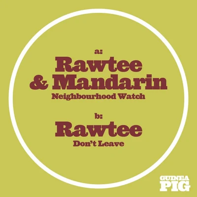 Rawtee Neighbourhood (feat. Mandarin)