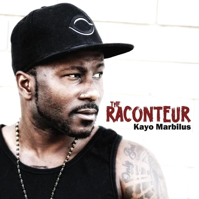 Kayo Marbilus The Raconteur