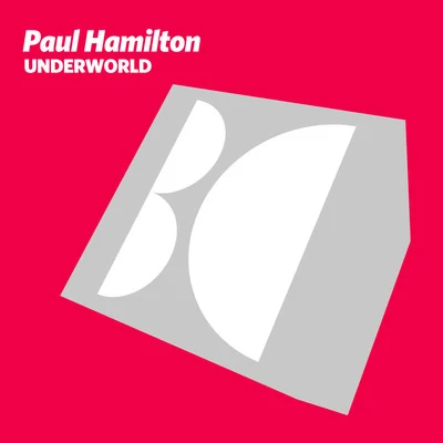 Paul Hamilton/Tanvir Ahmed Underworld