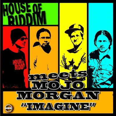 House of riddim Imagine