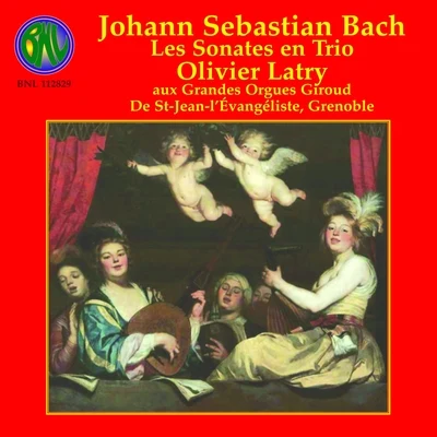 Olivier Latry Bach: Les sonates en trio