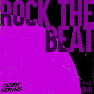 Cedric Gervais Rock The Beat