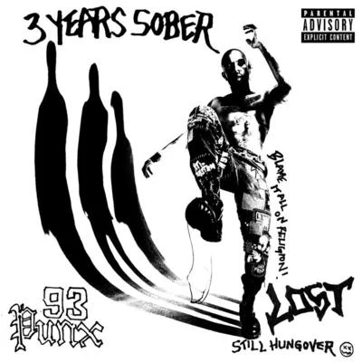 93PUNX/Travis Barker/Vic Mensa 3 Years Sober